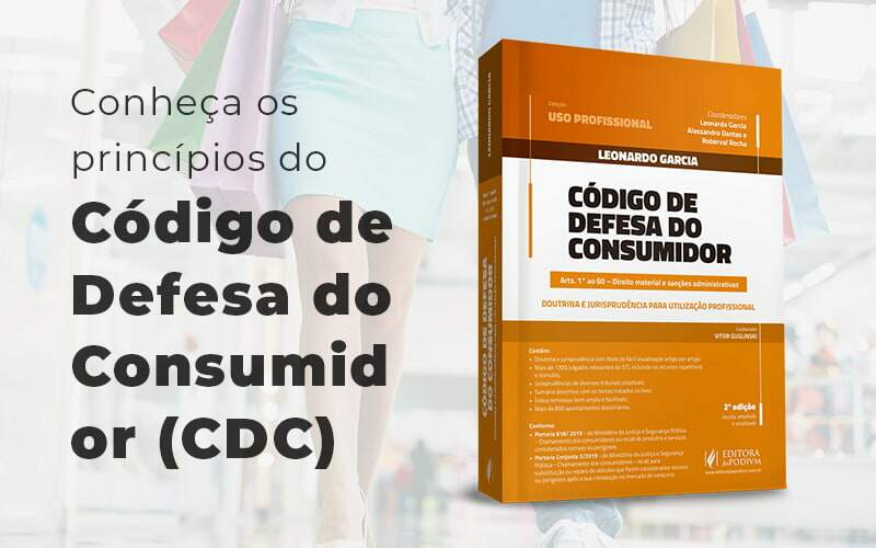 Conheca Os Principios Do Codigo De Defesa Do Consumidor Cdc Blog - Notícias e Artigos Contábeis na Barra da Tijuca - RJ | MF Miller Advogados